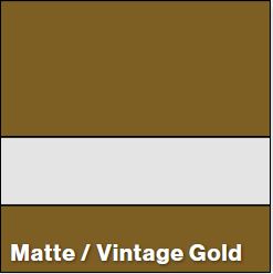 Matte/Vintage Gold ULTRAMATTES REVERSE 1/16IN